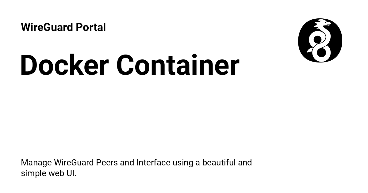 /Mirrors/wg-portal/raw/commit/4760de165cbe83335c1476b80d2476cdaa41663d/master/assets/images/social/documentation/getting-started/docker.png